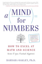 Book cover for A Mind for Numbers: How to Excel at Math and Science (Even If You Flunked Algebra)