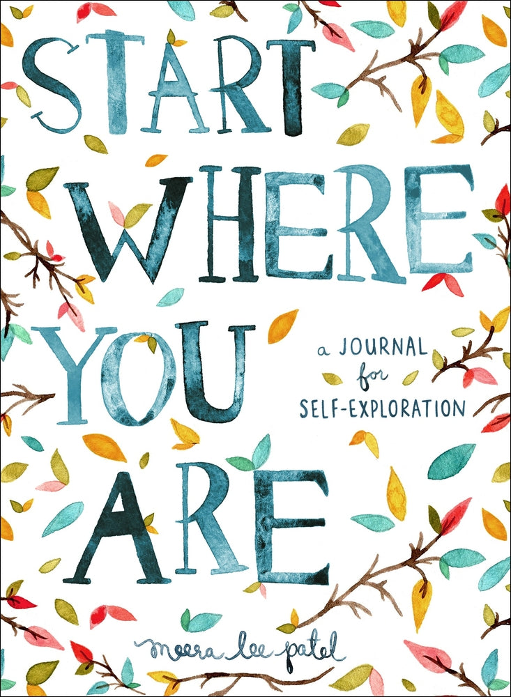 Book cover for Start Where You Are: A Journal for Self-Exploration