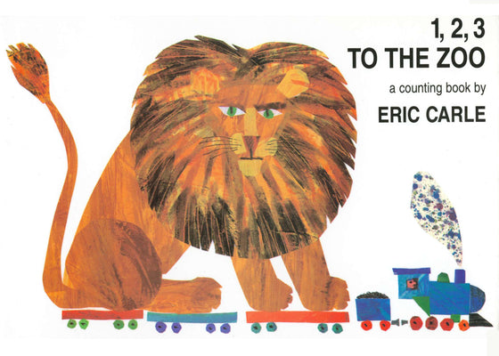 Book cover for 1, 2, 3 to the Zoo: A Counting Book