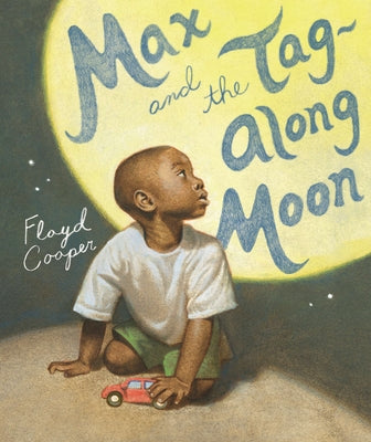 Book cover for Max and the Tag-Along Moon