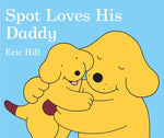 Book cover for Spot Loves His Daddy