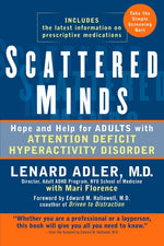 Book cover for Scattered Minds: Hope and Help for Adults with Attention Deficit Hyperactivity Disorder