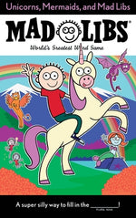 Book cover for Unicorns, Mermaids, and Mad Libs: World's Greatest Word Game