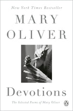 Book cover for Devotions: The Selected Poems of Mary Oliver
