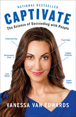 Book cover for Captivate: The Science of Succeeding with People