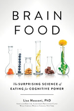 Book cover for Brain Food: The Surprising Science of Eating for Cognitive Power
