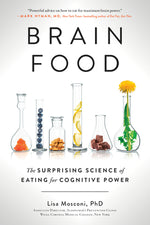 Book cover for Brain Food: The Surprising Science of Eating for Cognitive Power