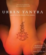 Book cover for Urban Tantra, Second Edition: Sacred Sex for the Twenty-First Century