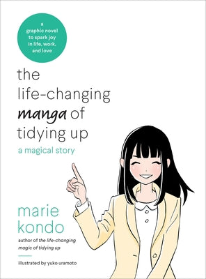 Book cover for The Life-Changing Manga of Tidying Up: A Magical Story
