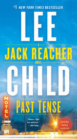 Book cover for Past Tense: A Jack Reacher Novel