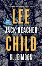 Book cover for Blue Moon: A Jack Reacher Novel