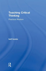 Book cover for Teaching Critical Thinking: Practical Wisdom