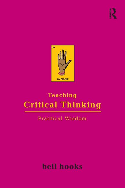 Book cover for Teaching Critical Thinking: Practical Wisdom