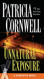 Book cover for Unnatural Exposure: Scarpetta (Book 8)