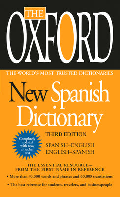 Book cover for The Oxford New Spanish Dictionary: Third Edition