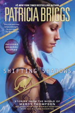 Book cover for Shifting Shadows: Stories from the World of Mercy Thompson