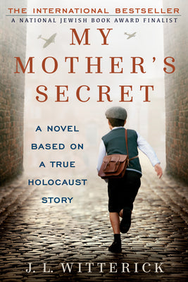 Book cover for My Mother's Secret: Based on a True Holocaust Story