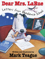 Book cover for Dear Mrs. Larue: Letters from Obedience School