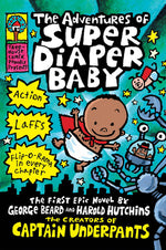 Book cover for The Adventures of Super Diaper Baby (Captain Underpants)