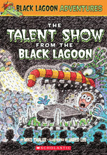 Book cover for The Talent Show from the Black Lagoon