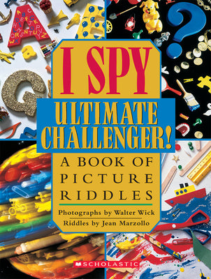 Book cover for I Spy Ultimate Challenger: A Book of Picture Riddles