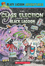 Book cover for The Class Election from the Black Lagoon