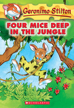 Book cover for Four Mice Deep in the Jungle (Geronimo Stilton #5)