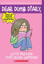 Book cover for Let's Pretend This Never Happened (Dear Dumb Diary #1): Volume 1