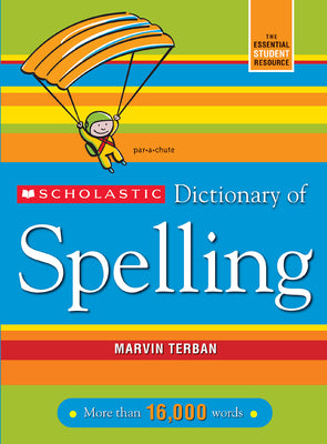 Book cover for Scholastic Dictionary of Spelling