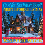Book cover for Can You See What I See? the Night Before Christmas: Picture Puzzles to Search and Solve