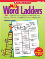 Book cover for Daily Word Ladders: Grades 4-6: 100 Reproducible Word Study Lessons That Help Kids Boost Reading, Vocabulary, Spelling & Phonics Skills--Independently