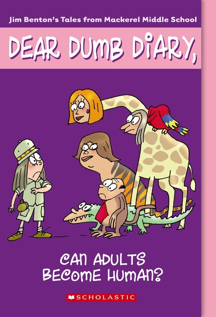 Book cover for Can Adults Become Human? (Dear Dumb Diary #5): Volume 5