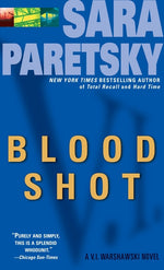 Book cover for Blood Shot: A V. I. Warshawski Novel (Revised)