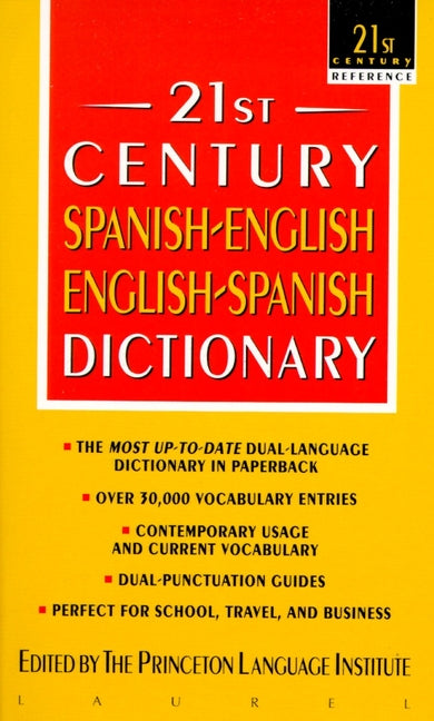 Book cover for 21st Century Spanish-English/English-Spanish Dictionary