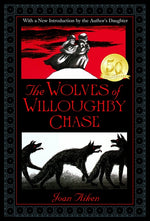 Book cover for The Wolves of Willoughby Chase