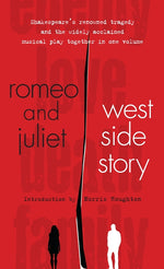 Book cover for Romeo and Juliet and West Side Story