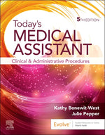 Book cover for Today's Medical Assistant: Clinical and Administrative Procedures