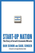Book cover for Start-Up Nation: The Story of Israel's Economic Miracle