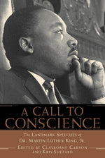 Book cover for A Call to Conscience: The Landmark Speeches of Dr. Martin Luther King, Jr.