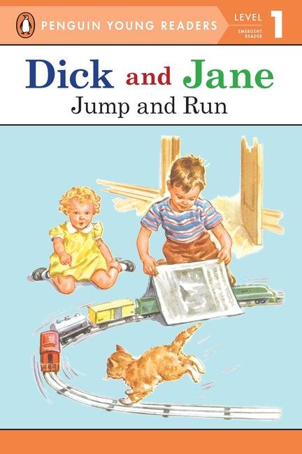 Book cover for Dick and Jane Jump and Run (Penguin Young Reader Level 1)