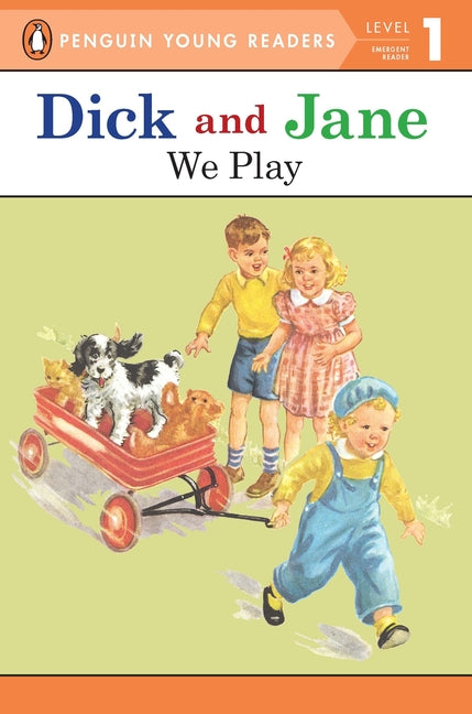 Book cover for Dick and Jane: We Play