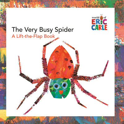 Book cover for The Very Busy Spider: A Lift-The-Flap Book