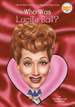 Book cover for Who Was Lucille Ball?