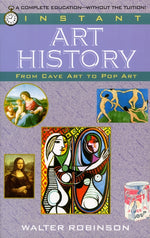 Book cover for Instant Art History: From Cave Art to Pop Art