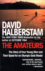 Book cover for Amateurs: The Story of Four Young Men and Their Quest for an Olympic Gold Medal