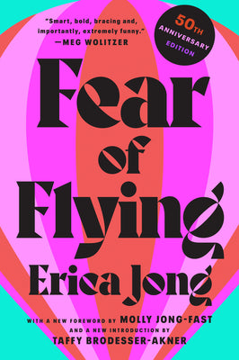 Book cover for Fear of Flying: 50th Anniversary Edition