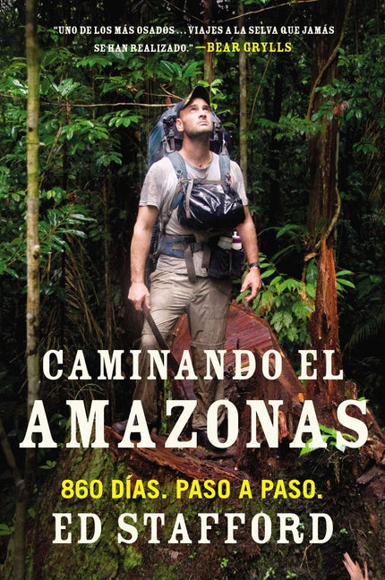 Book cover for Caminando el Amazonas: 860 d as. Paso a paso. = Walking the Amazon