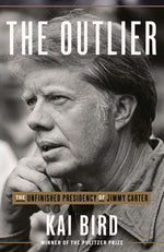 Book cover for The Outlier: The Unfinished Presidency of Jimmy Carter