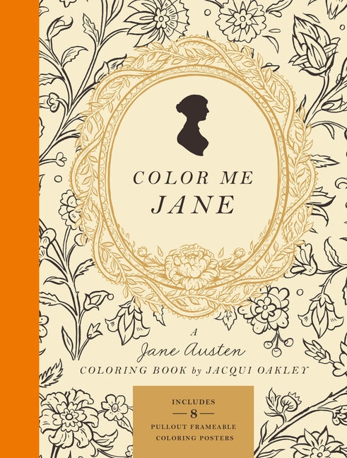Book cover for Color Me Jane: A Jane Austen Adult Coloring Book