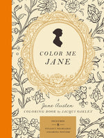 Book cover for Color Me Jane: A Jane Austen Adult Coloring Book
